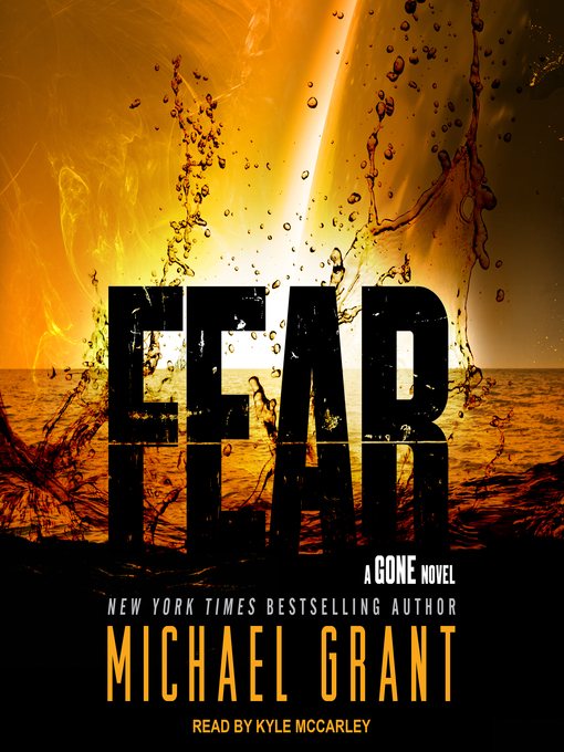 Title details for Fear by Michael Grant - Wait list